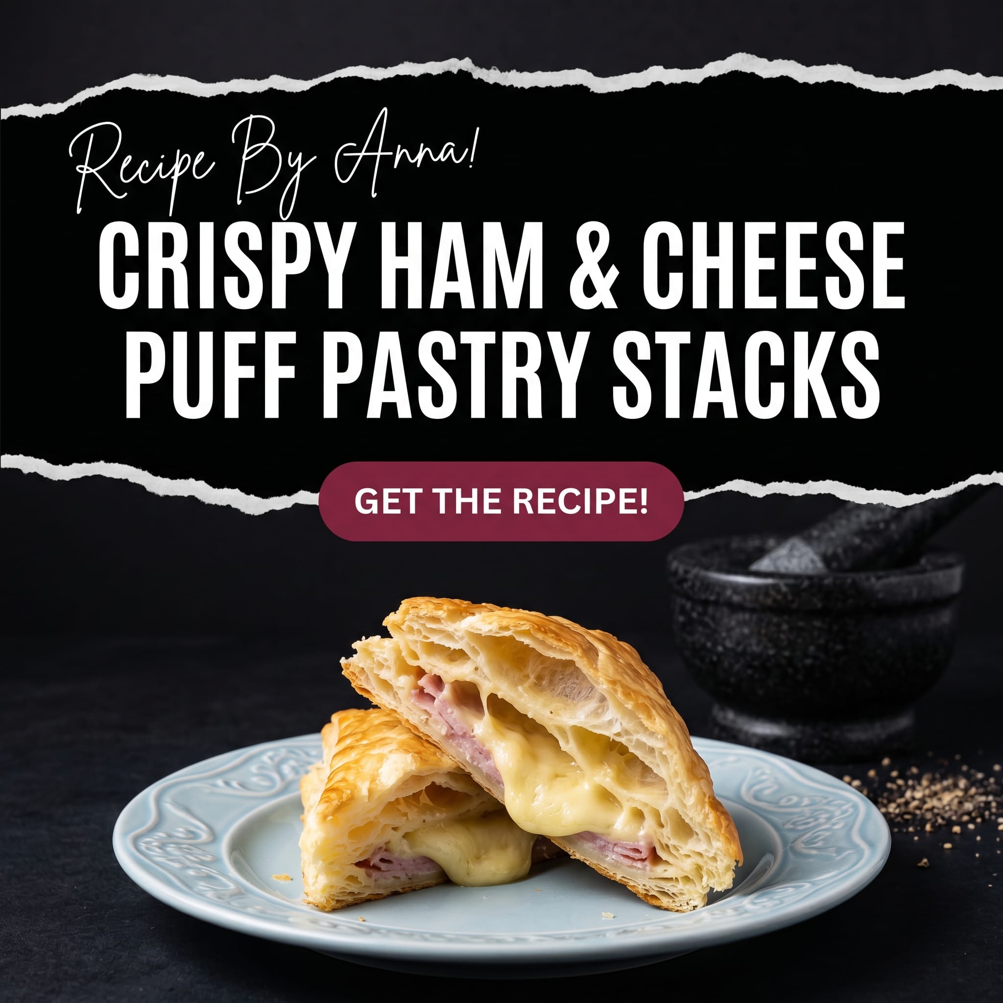 Crispy Ham & Cheese Puff Pastry Stacks