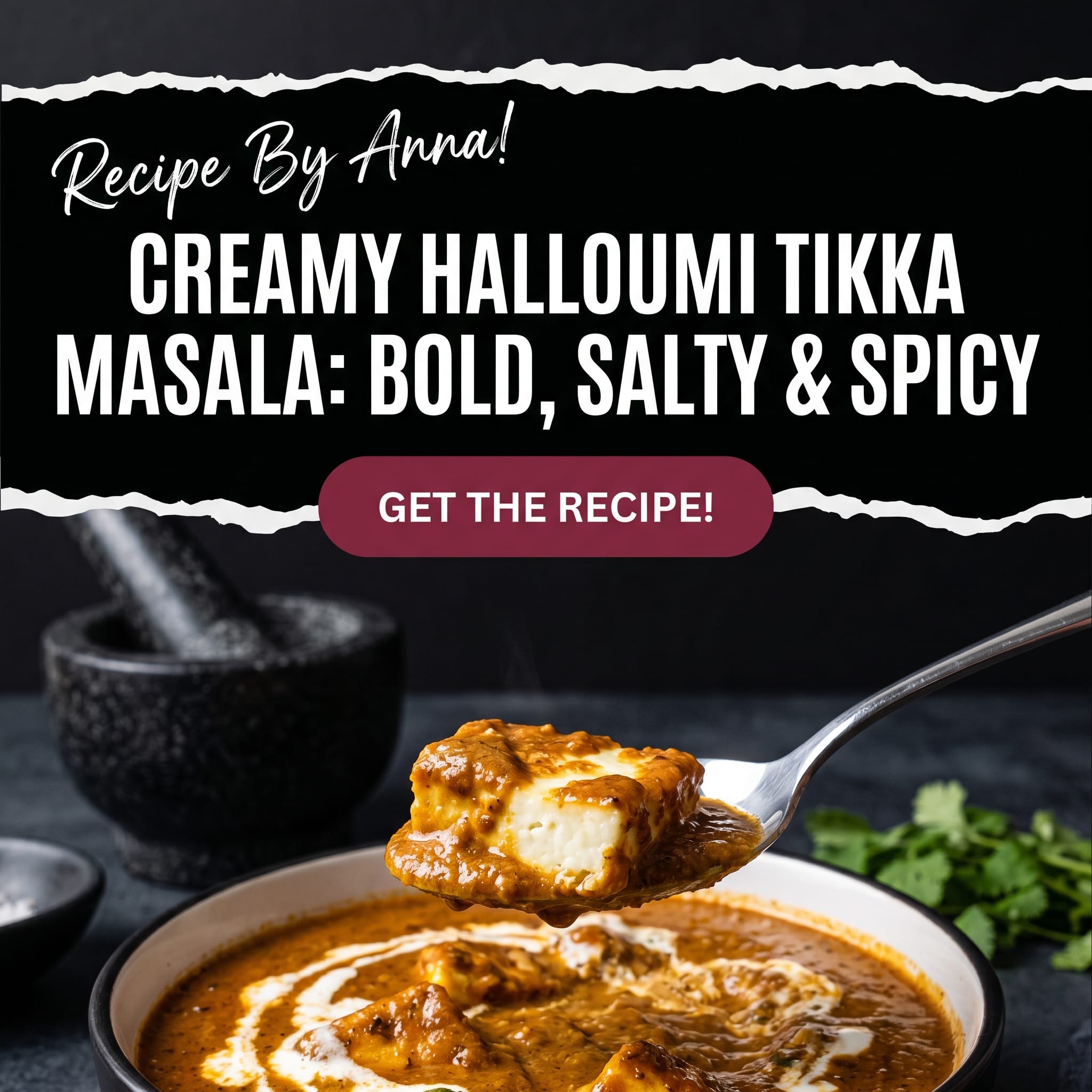 Halloumi Tikka Masala