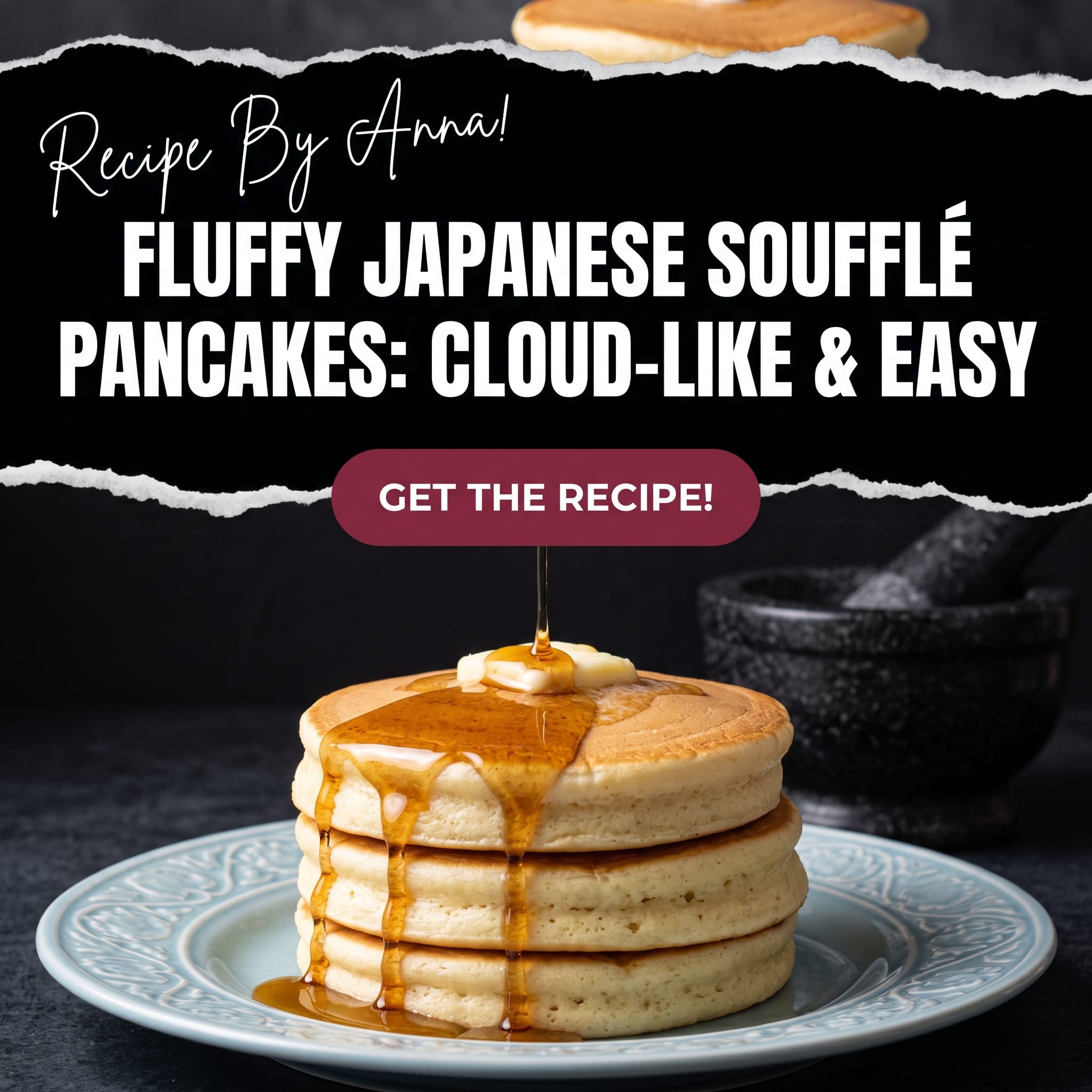 Fluffy Japanese Soufflé Pancakes