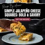 Simple Jalapeño Cheese Squares