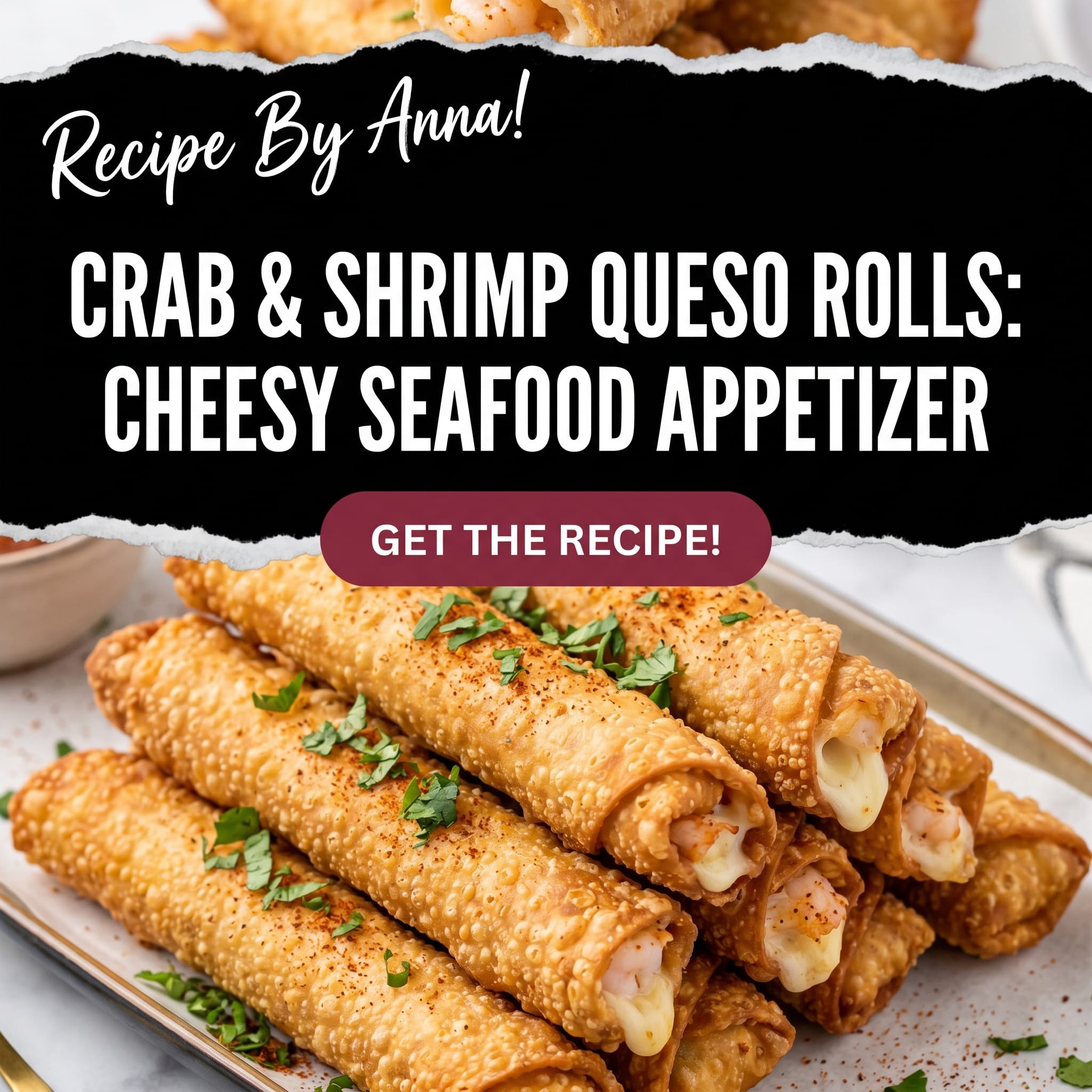 Crab & Shrimp Queso Rolls