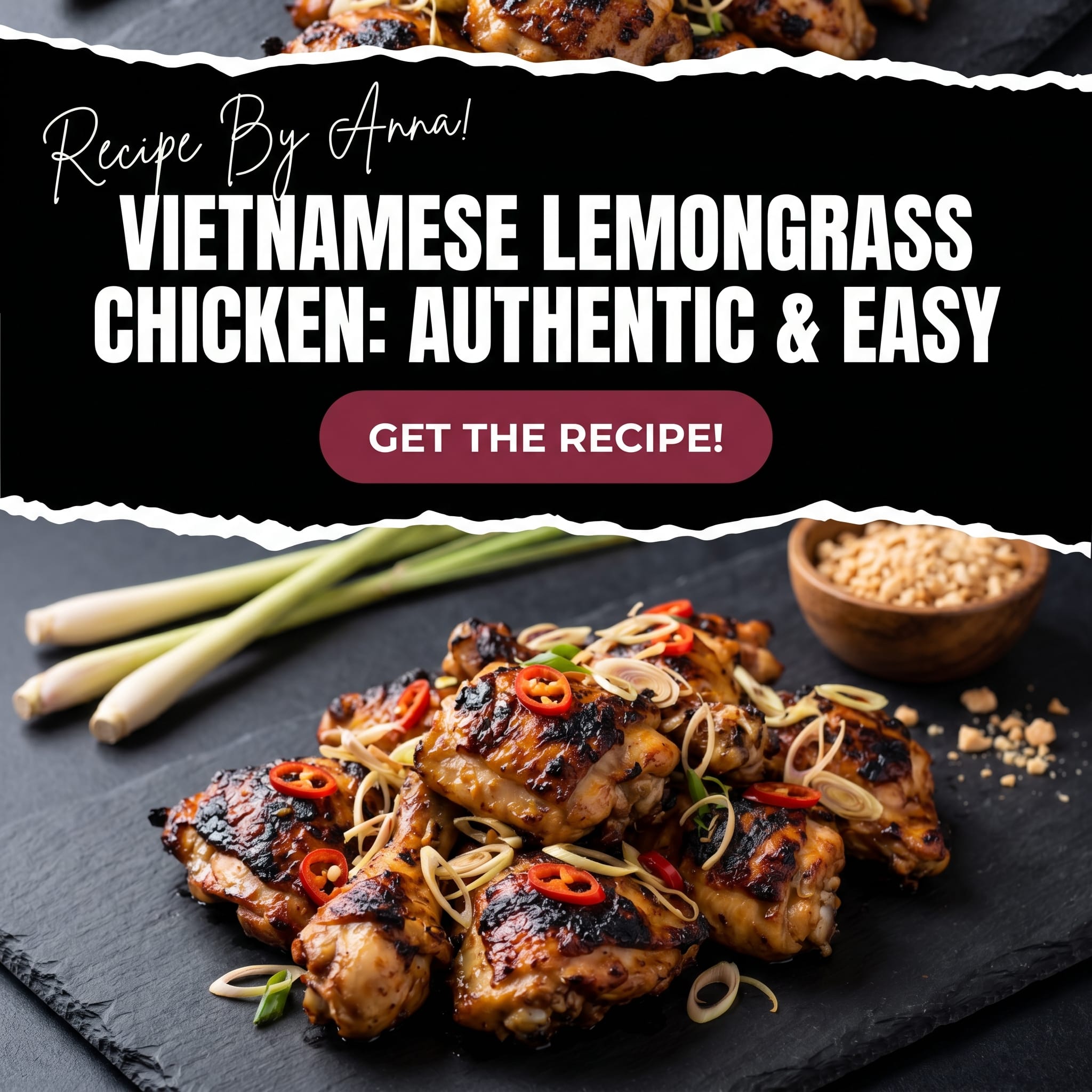 Vietnamese Lemongrass Chicken