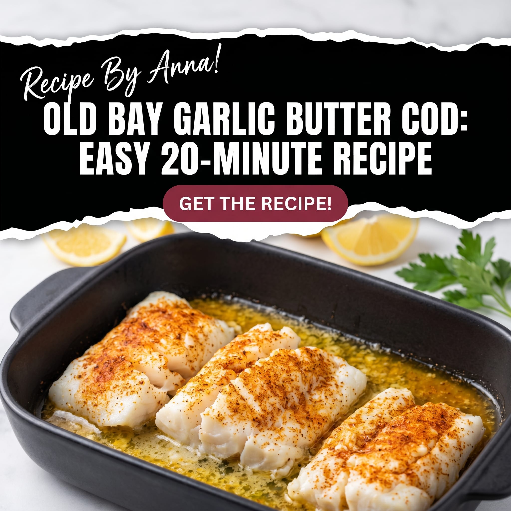 Bay Garlic Butter Cod