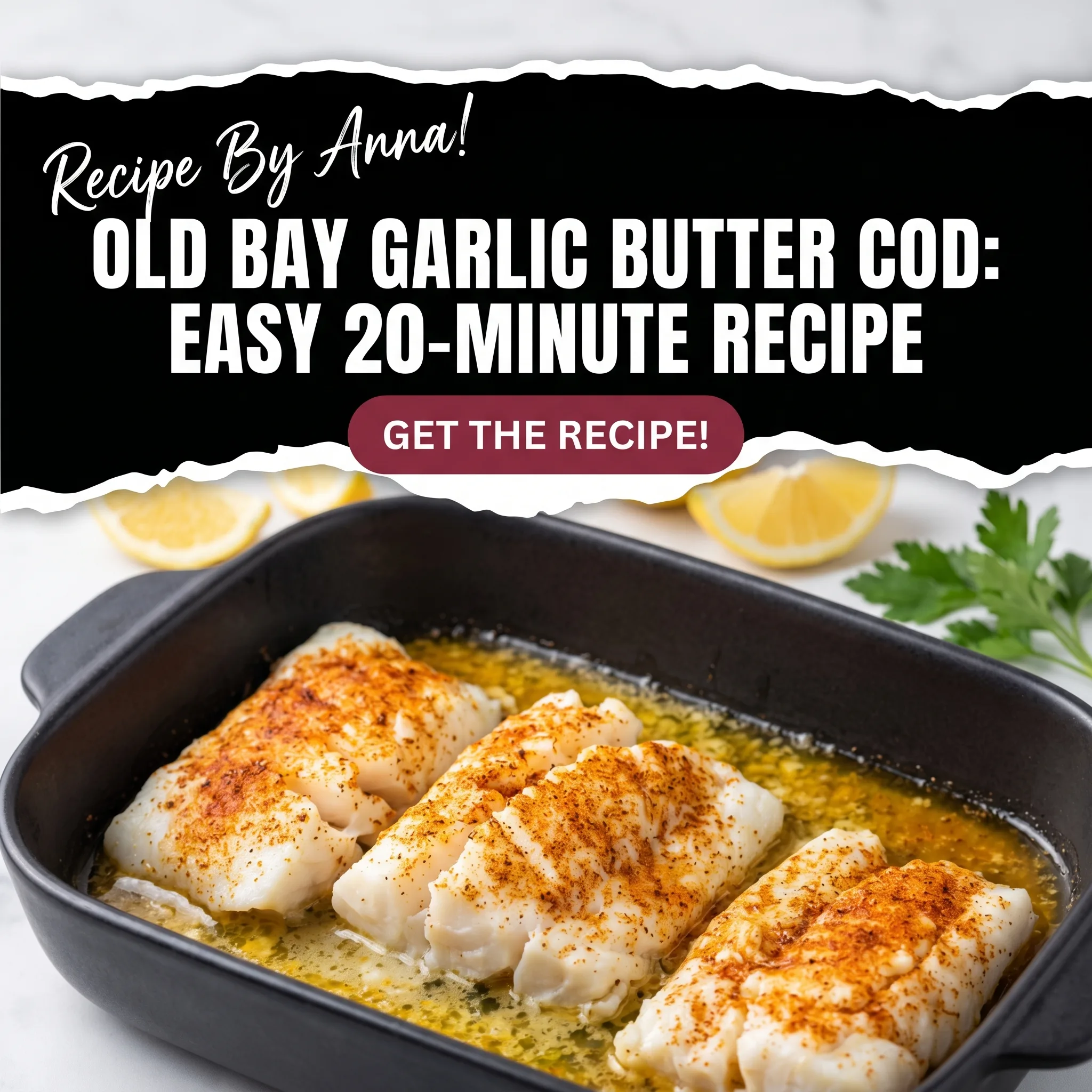 Bay Garlic Butter Cod