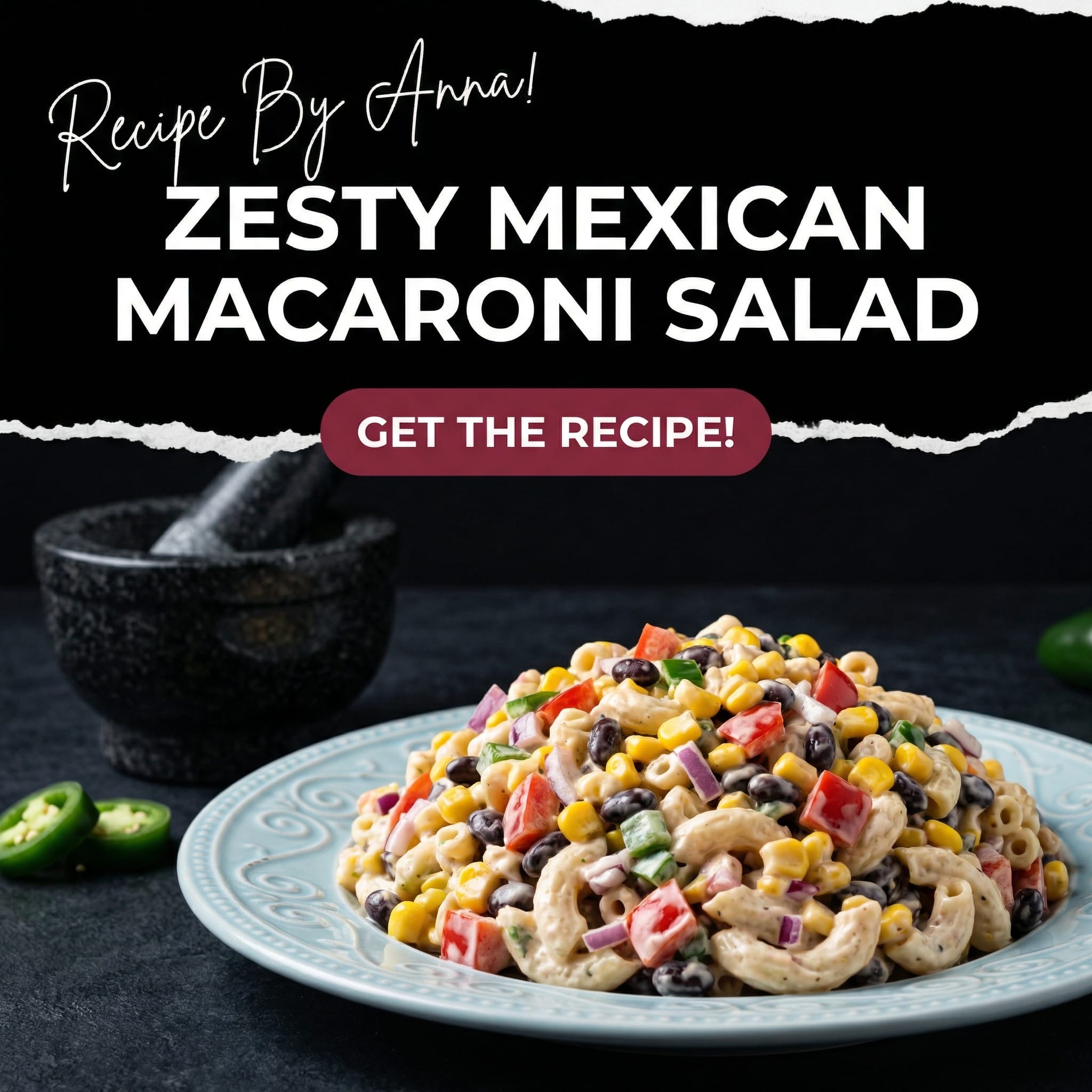 Mexican Macaroni Salad Recipe