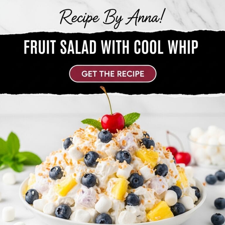Fruit Salad with Cool Whip: 5-Minute Easy, Creamy & Refreshing Dessert
