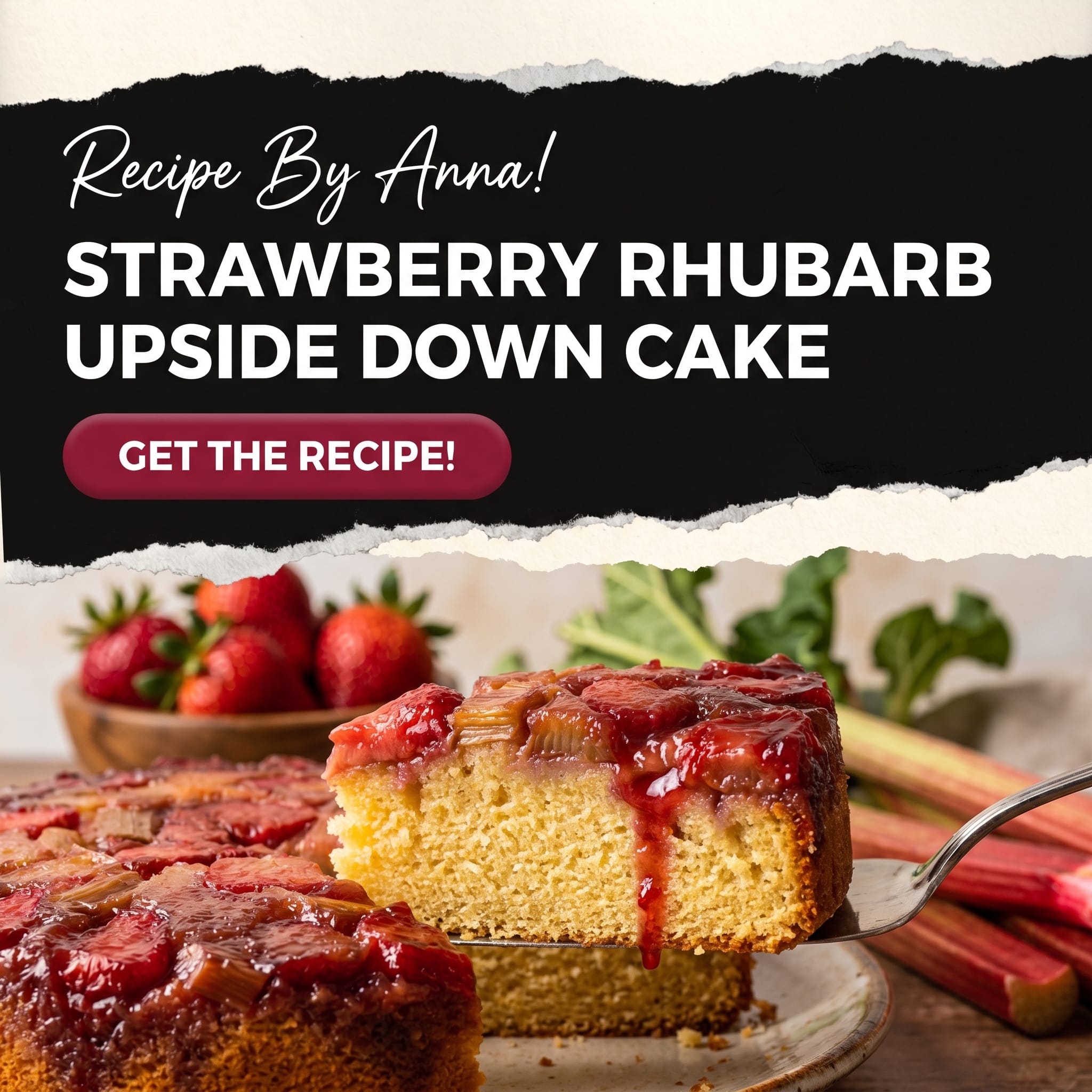 Strawberry Rhubarb Upside Down Cake