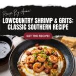 Lowcountry Shrimp & Grits Recipe