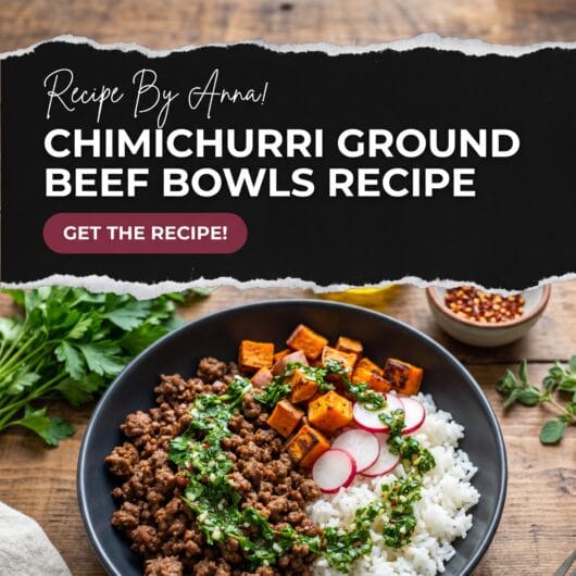 Chimichurri Ground Beef Bowls Recipe