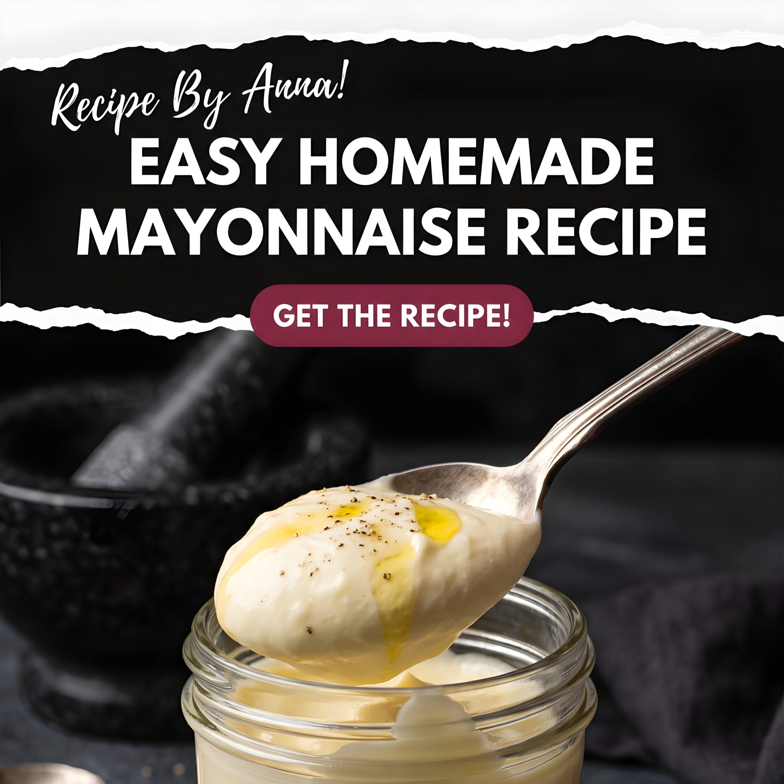 Homemade Mayonnaise Recipe