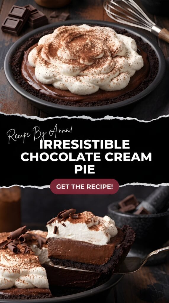 Irresistible Chocolate Cream Pie