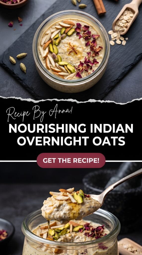 Nourishing Indian Overnight Oats