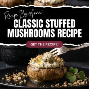 Classic Stuffed Mushrooms Recipe