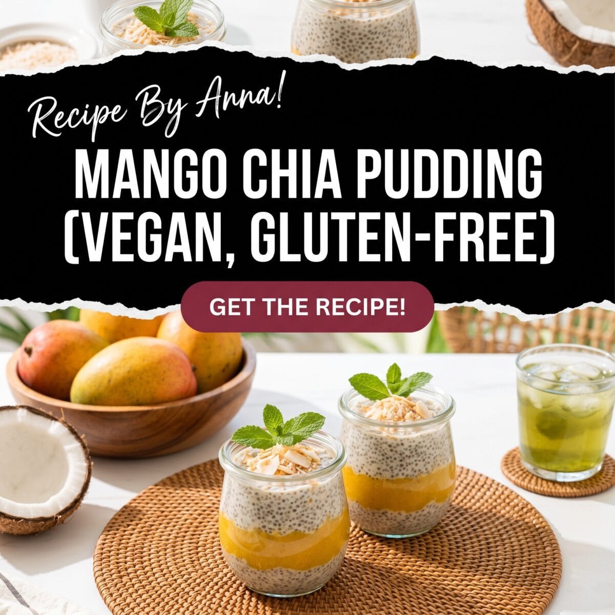 Mango Chia Pudding [Vegan, Gluten-Free]