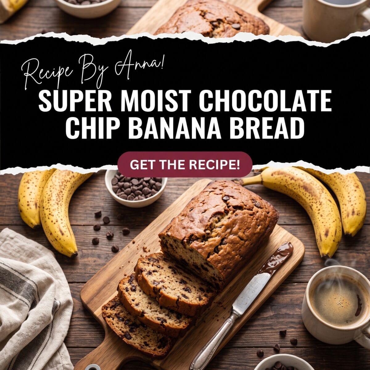 Super Moist Chocolate Chip Banana Bread