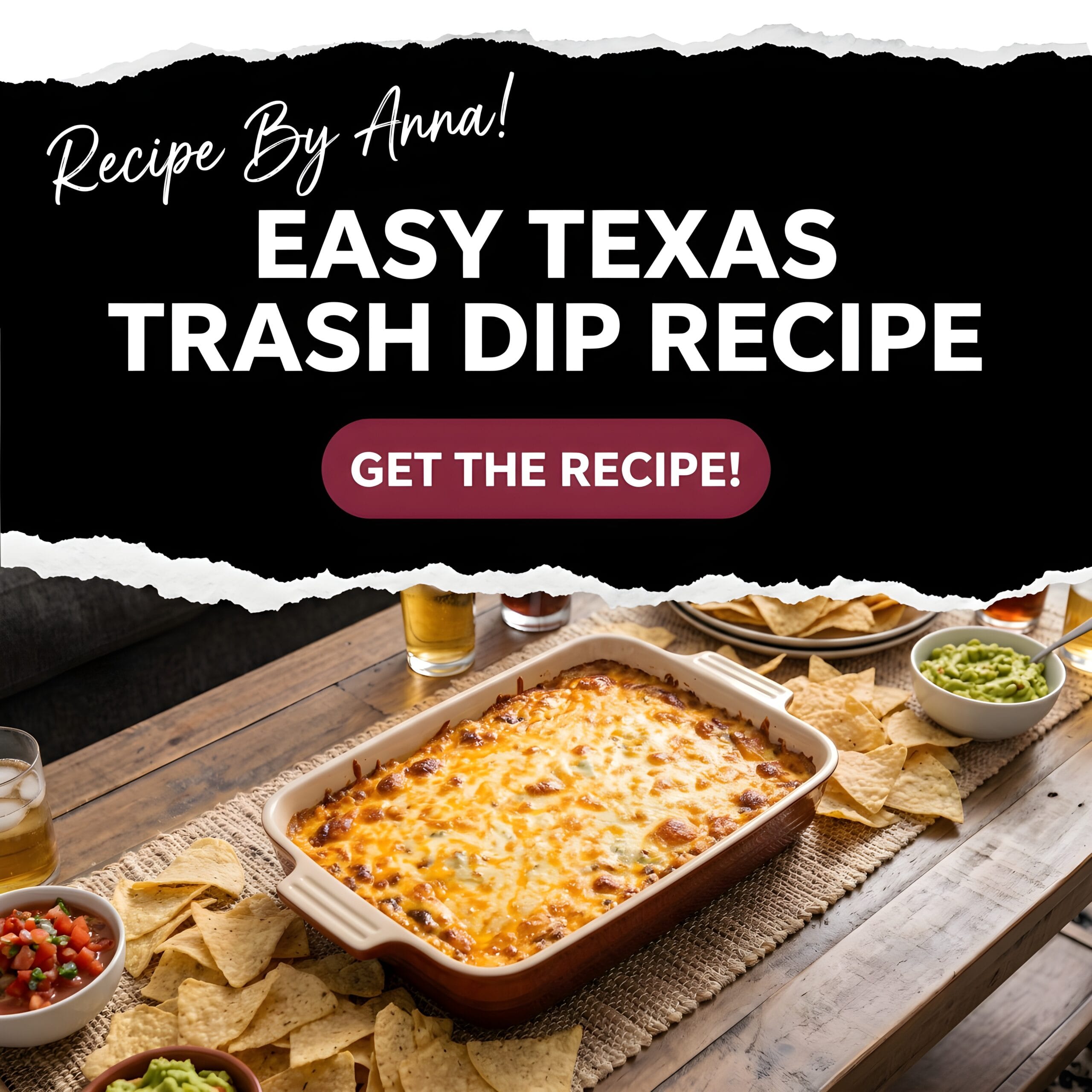 Easy Texas Trash Dip Recipe