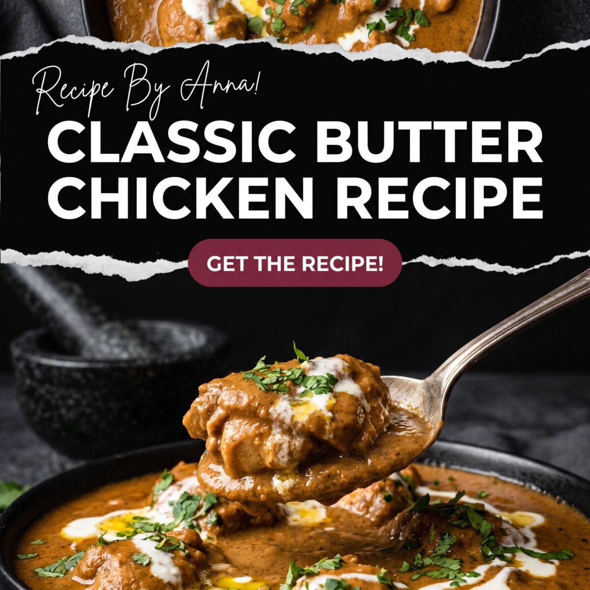 Classic Butter Chicken Recipe