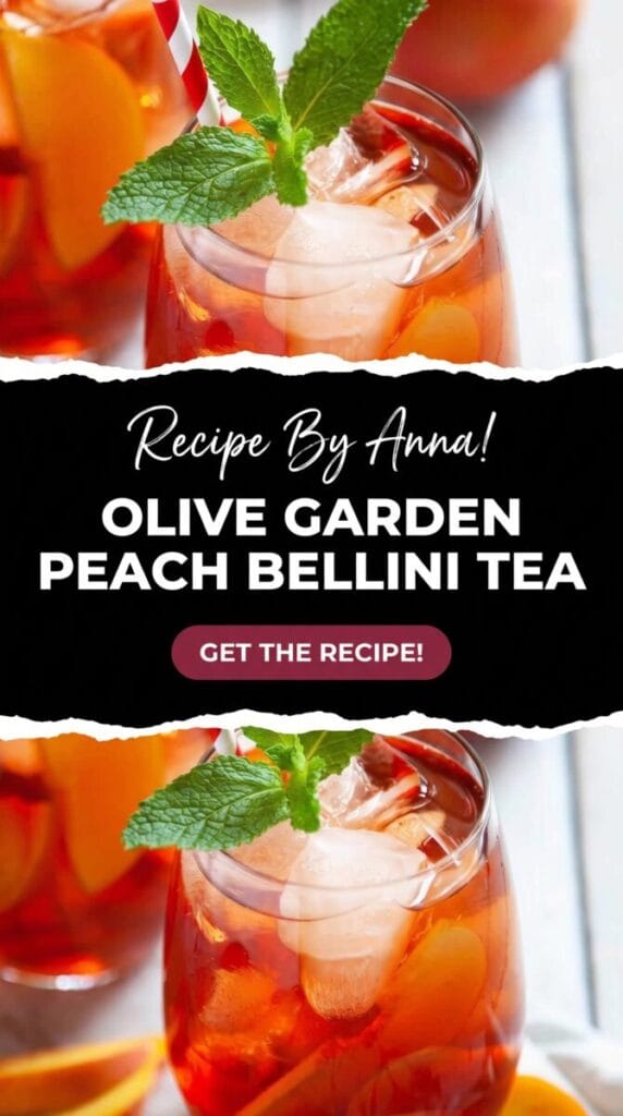 Olive Garden Peach Bellini Tea