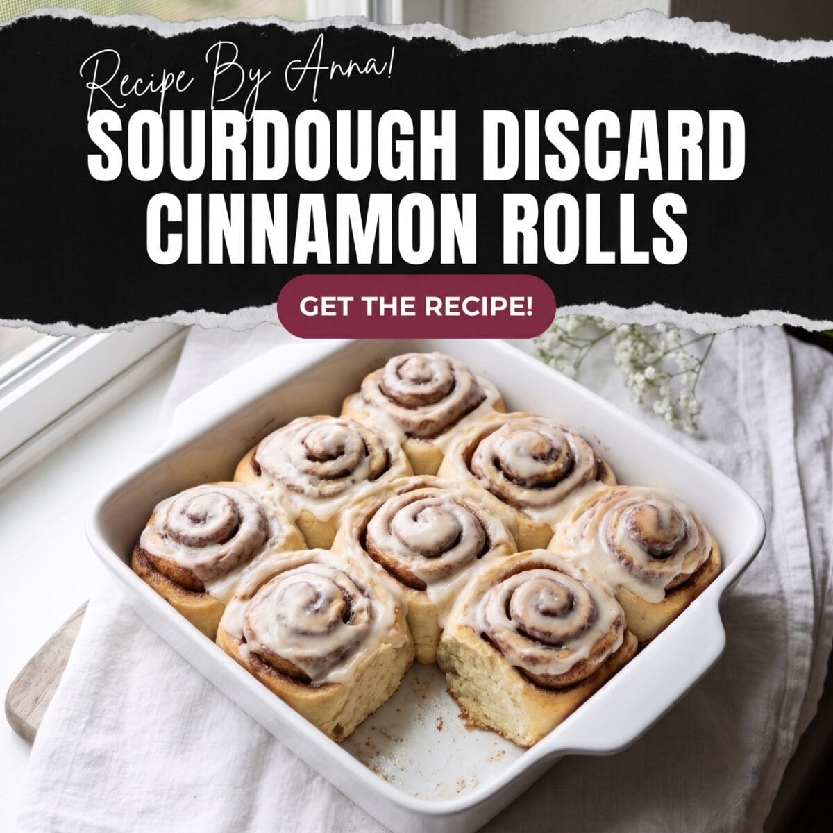 Sourdough Discard Cinnamon Rolls