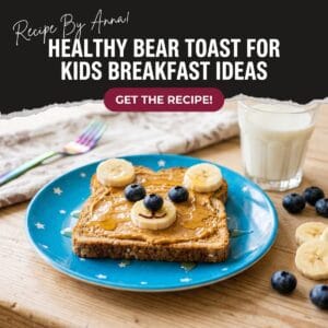 Healthy Bear Toast for Kids