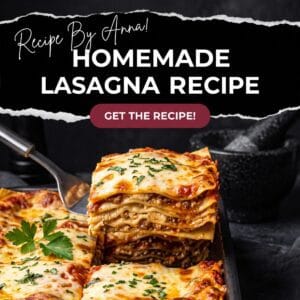 Homemade Lasagna Recipe