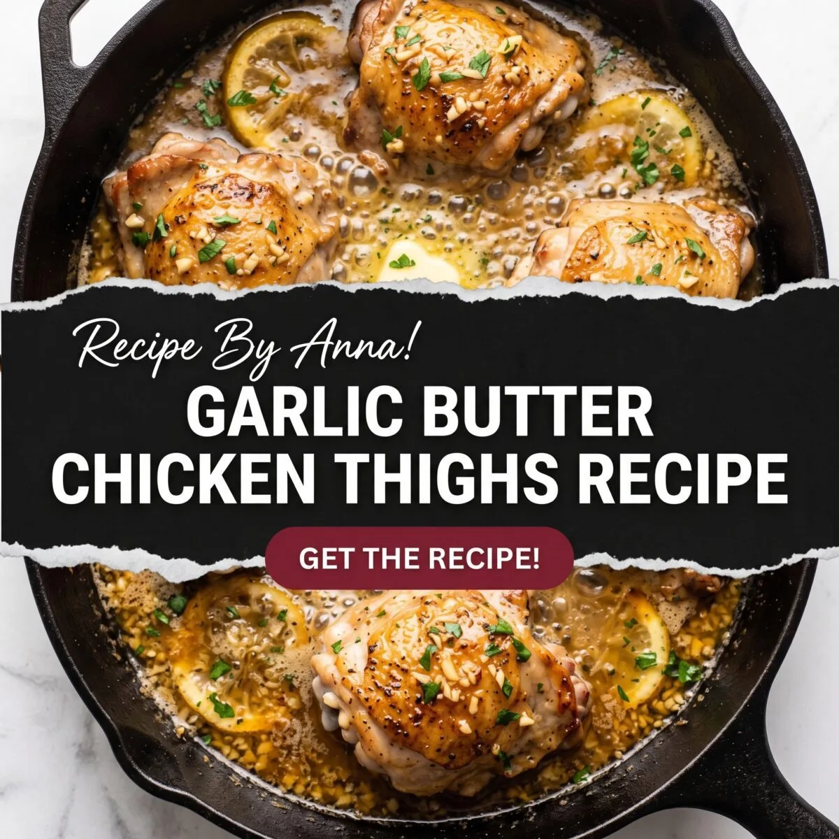 Garlic Butter Chicken Thighs