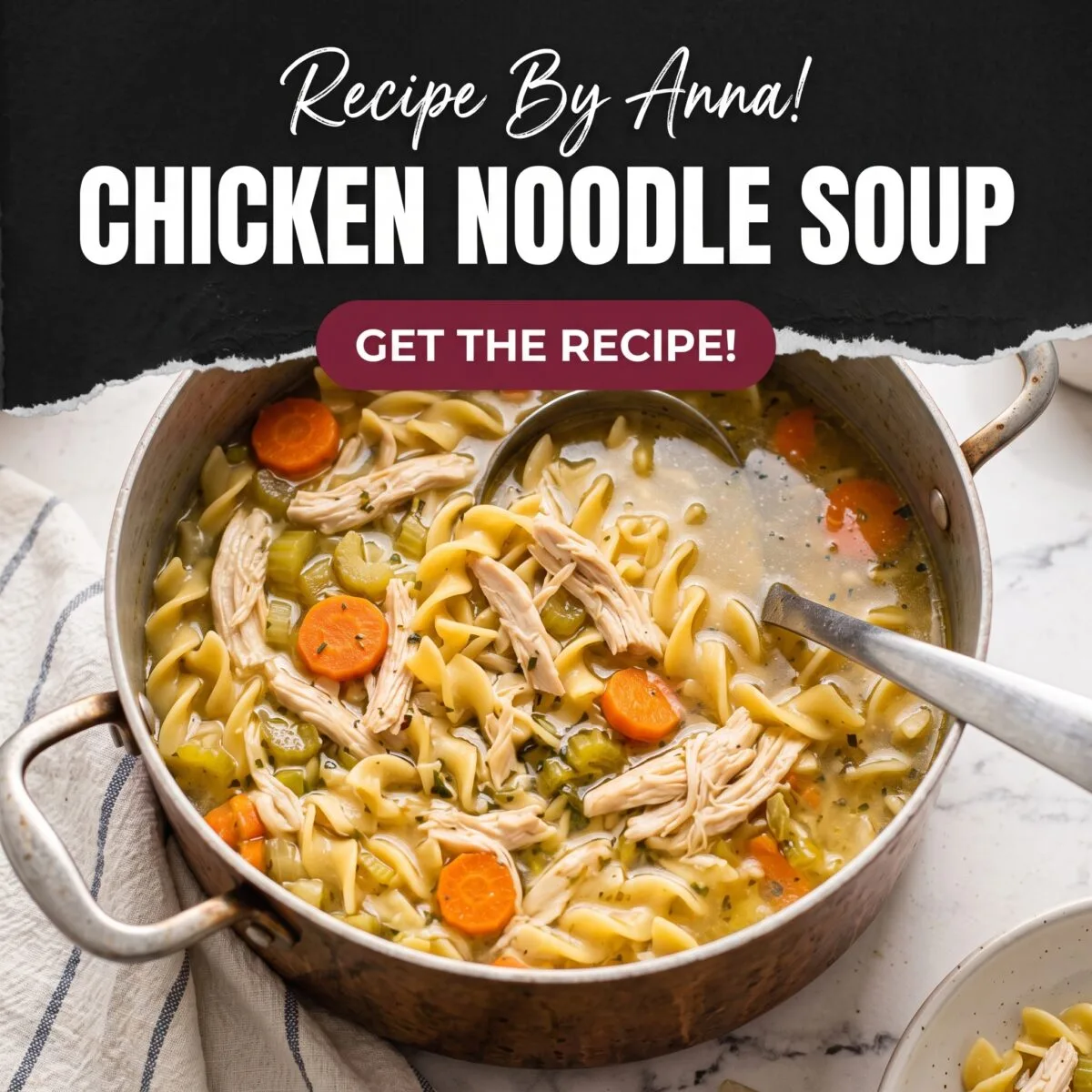 Chicken Noodle Soup Recipe