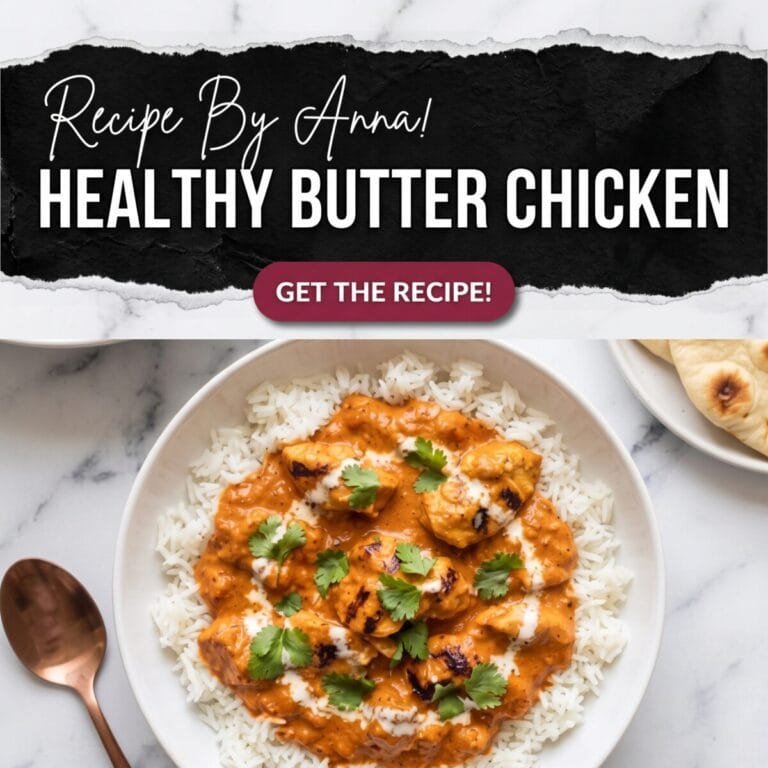 Healthy Butter Chicken Recipe | Weeknight Dinner Idea Healthy Butter Chicken Recipe
