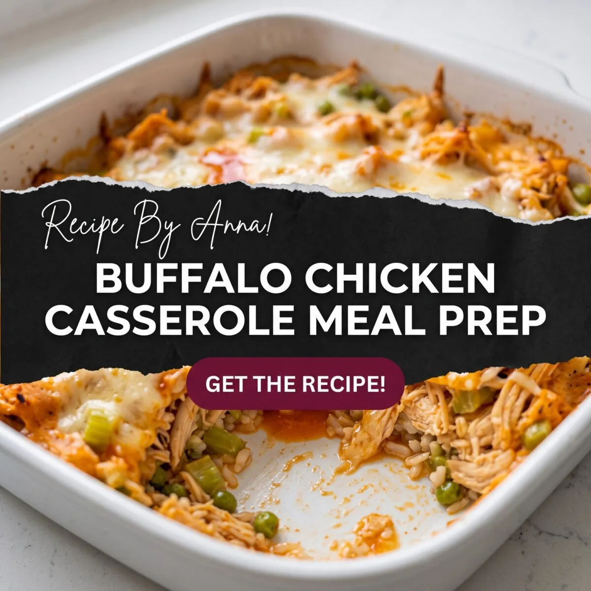 Buffalo Chicken Casserole